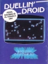 Atari  800&nbsp; - &nbsp;duellin_droid_k7